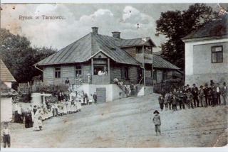 Rynek w Tarnowcu rok ok. 1900