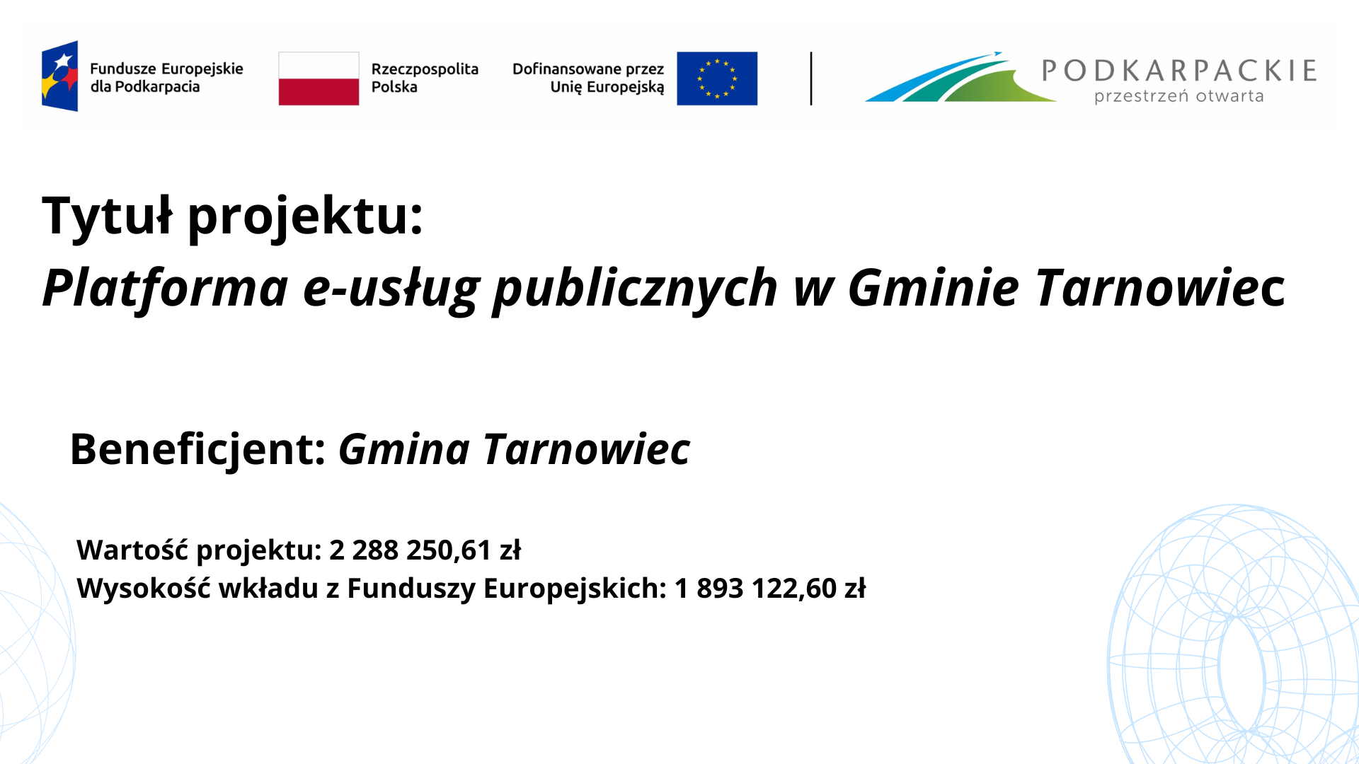 Platforma e-usług publicznych w Gminie Tarnowiec - dofinansowanie